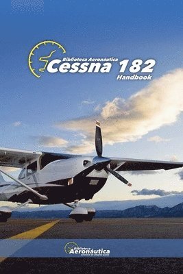 bokomslag Cessna 182 Handbook