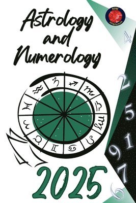 bokomslag Astrology and Numerology 2025