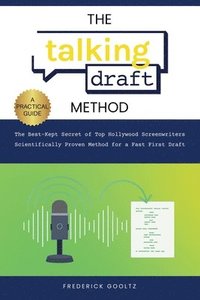 bokomslag The Talking Draft Method