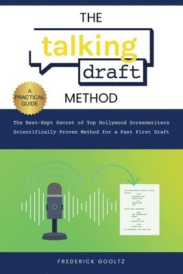 bokomslag The Talking Draft Method