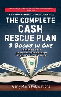 bokomslag The Complete Cash Rescue Plan