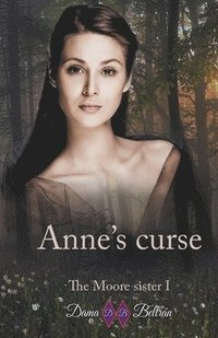 bokomslag Anne's curse