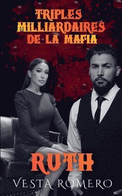 Triplés Milliardaires de la Mafia 1