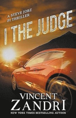 Vincent Zandri - I, The Judge, Häftad