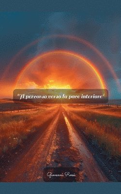 Percorso Verso la Pace Interiore