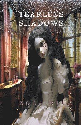 Tearless Shadows 1