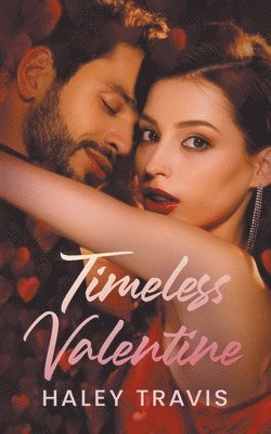 Timeless Valentine 1