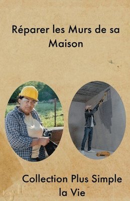 bokomslag Réparer les Murs de sa Maison