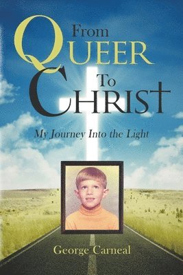 bokomslag From Queer To Christ