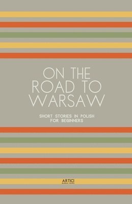 On the Road to Warsaw 1