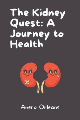 The Kidney Quest 1