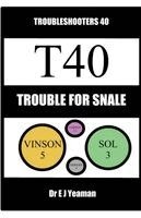 E J Yeaman - Trouble for Snale, Häftad