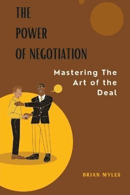 bokomslag The Power of Negotiation