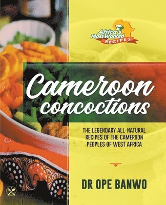 Cameroon Concoctions 1