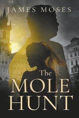 James Moses - Mole Hunt, Häftad