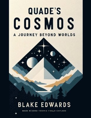 Blake Edwards - Quade's Cosmos, Häftad