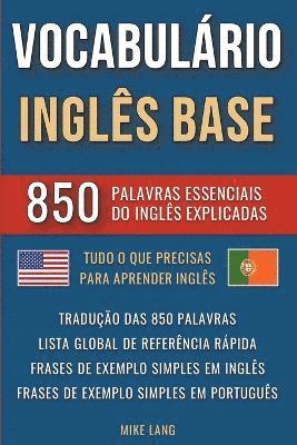 bokomslag Vocabulrio Ingls Base - 850 Palavras Essenciais do Ingls Explicadas