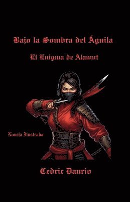 bokomslag Bajo la Sombra del guila- El Enigma de Alamut