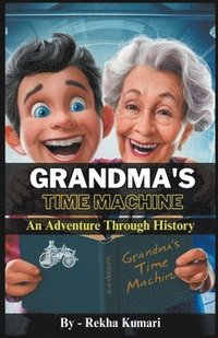 bokomslag Grandma's Time Machine