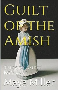 bokomslag Guilt of the Amish