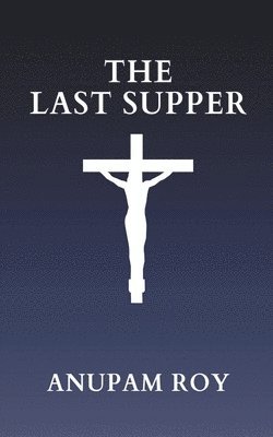 The Last Supper 1