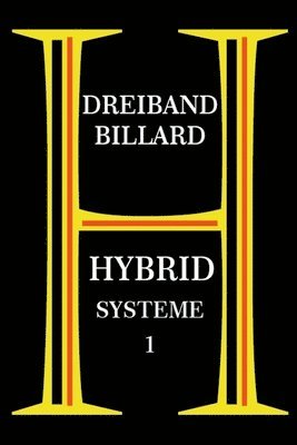 bokomslag Dreiband Billard - Hybrid Systeme 1