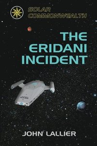 bokomslag The Eridani Incident