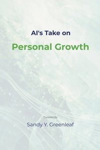 bokomslag AI's Take on Personal Growth