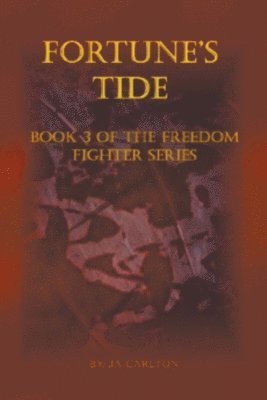 Ja Carlton - Fortune's Tide, Häftad