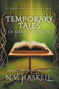 bokomslag Temporary Tales of Magic and Hope