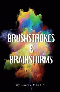 bokomslag Brushstrokes & Brainstorms