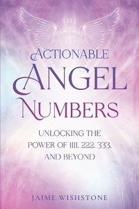 bokomslag Actionable Angel Numbers