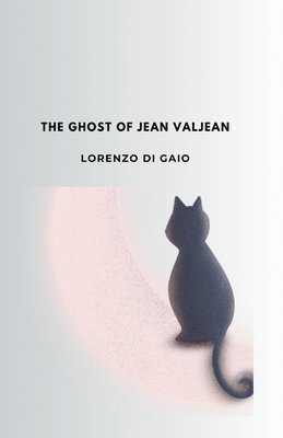 Lorenzo Di Gaio, Lorenzo di Gaio - ghost of Jean Valjean, Häftad