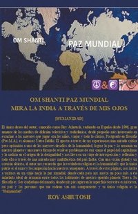 bokomslag Om Shanti - Paz Mundial Mira La India a Travs de MIS Ojos