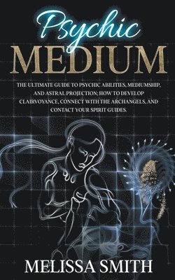 Psychic Medium 1