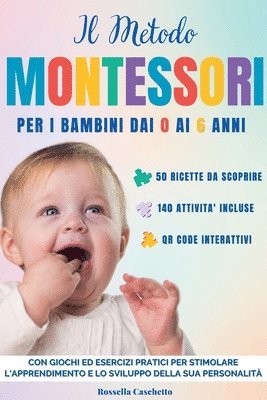 bokomslag Il Metodo Montessori per i Bambini dai 0 ai 6 Anni