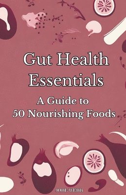 Gut Health Essentials 1