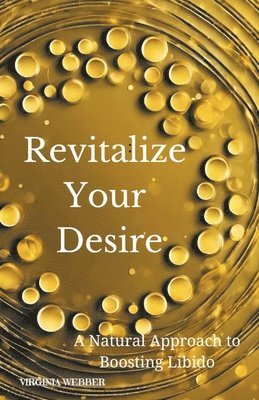 Revitalize Your Desire 1