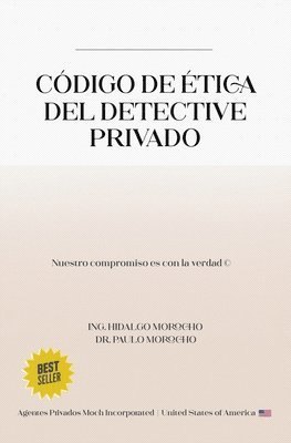 Cdigo de tica del detectives privado 1