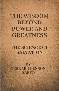 bokomslag Wisdom Beyond Power And Greatness