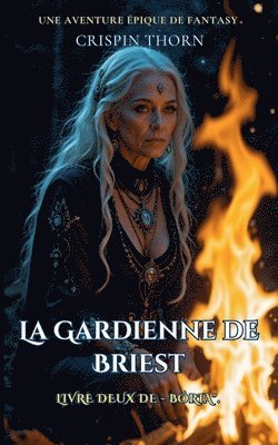 La Gardienne de Briest 1