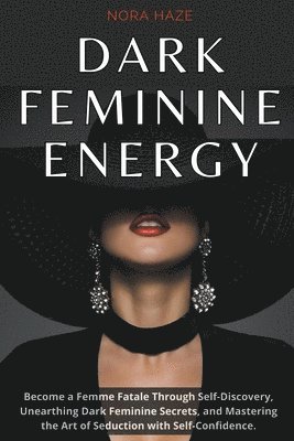 bokomslag Haze, N: Dark Feminine Energy