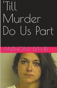 bokomslag 'Till Murder Do Us Part