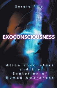 bokomslag Exoconsciousness