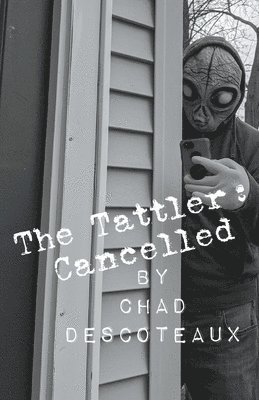 The Tattler: Cancelled 1