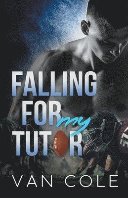 Falling For My Tutor