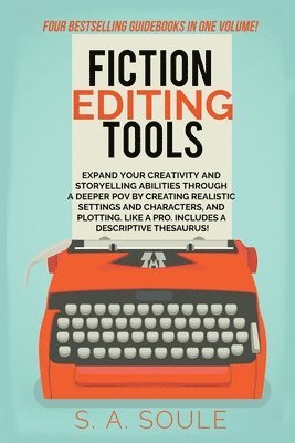 Fiction Editing Tools 1