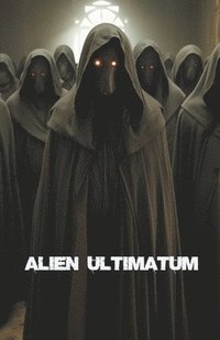 bokomslag Alien Ultimatum