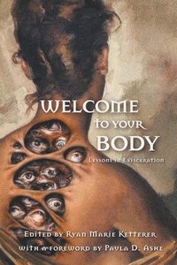 bokomslag Welcome to Your Body: Lessons in Evisceration