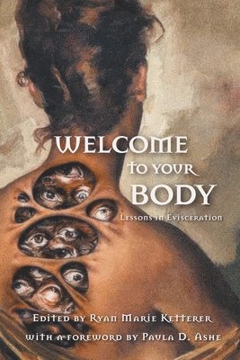 Ryan Marie Ketterer, Ai Jiang, Alex Wolfgang - Welcome to Your Body, Häftad